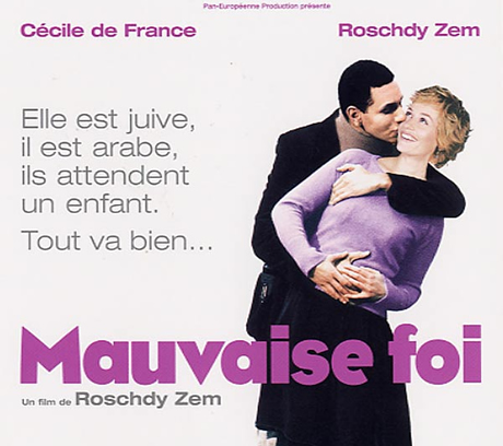 La pelicula &laquo; Mauvaise foi &raquo; o la historia de un amor intercultural.